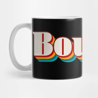 Boujee Mug